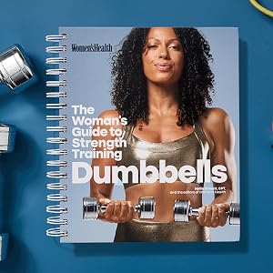Women's Health The Woman's Guide To Strength Training: Dumbbells Cover
